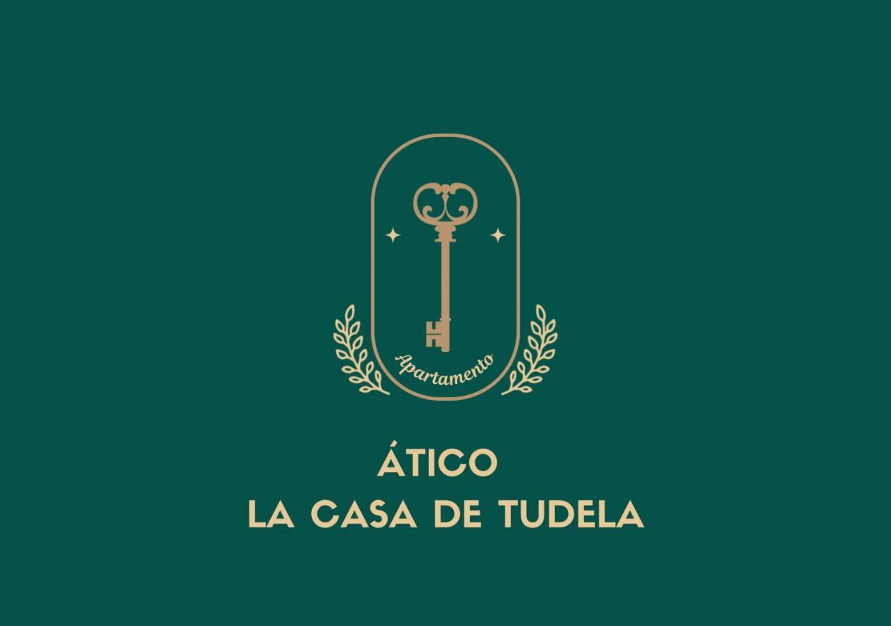Appartamento Atico La Casa De Tudela Esterno foto